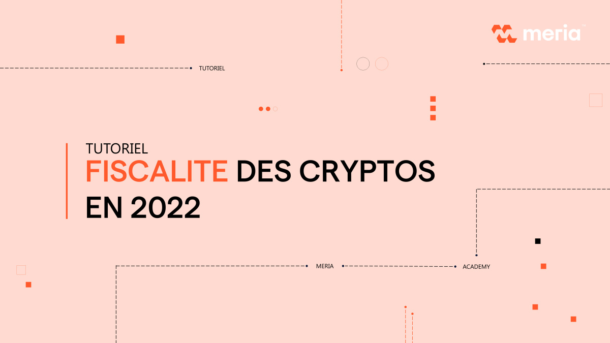 Illustration Fiscalité des crypto-monnaies en 2022