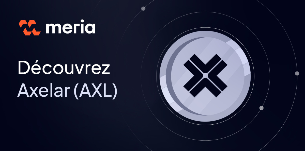 Illustration Qu'est-ce qu'Axelar (AXL) ?