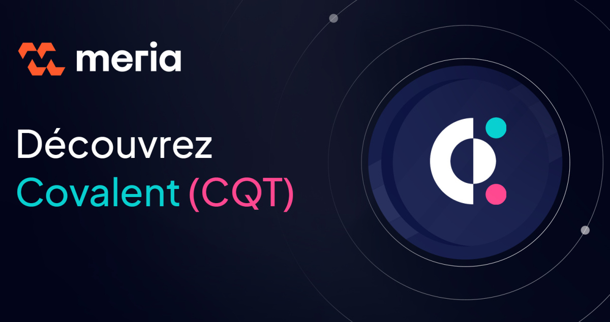 Illustration Qu'est-ce que Covalent (CQT) ?