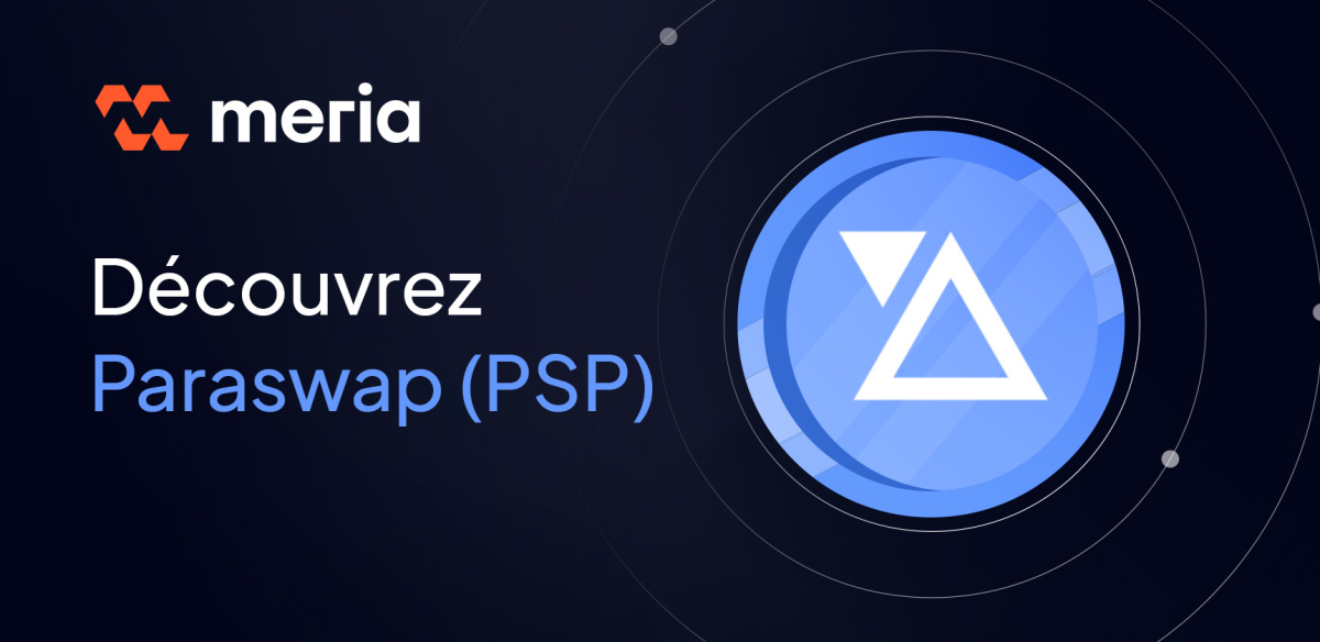 Qu'est-ce que Paraswap (PSP) ?