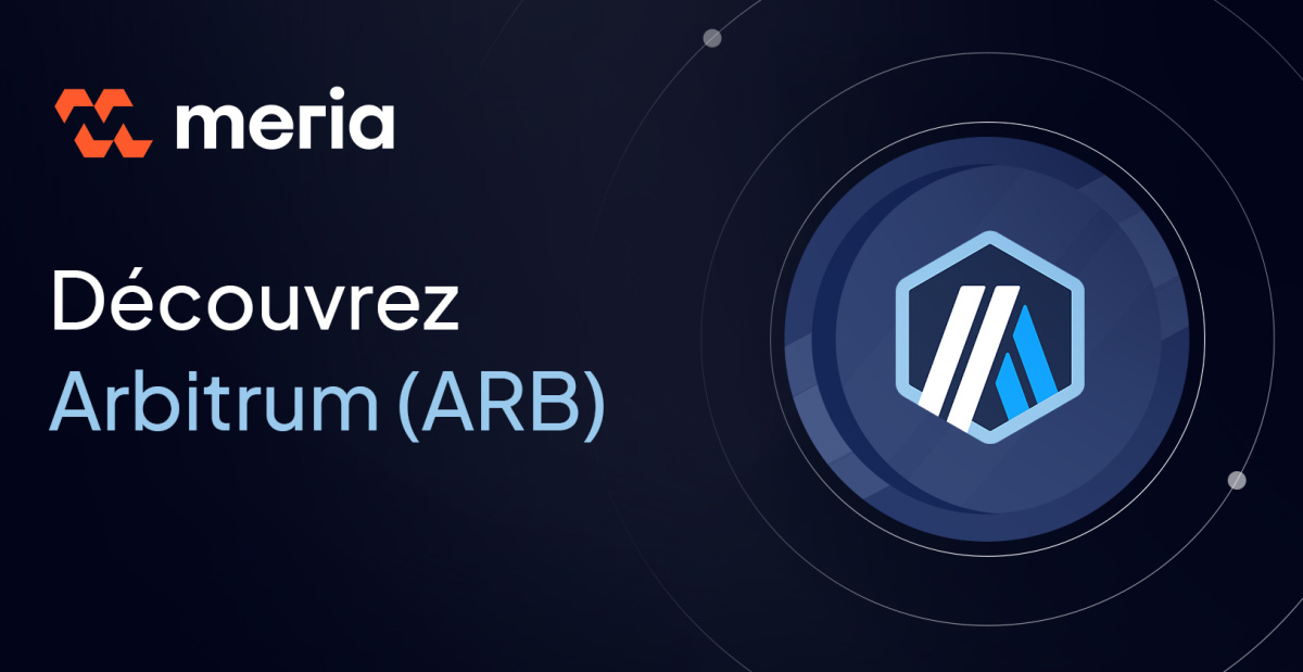 Qu'est-ce qu'Arbitrum (ARB) ?