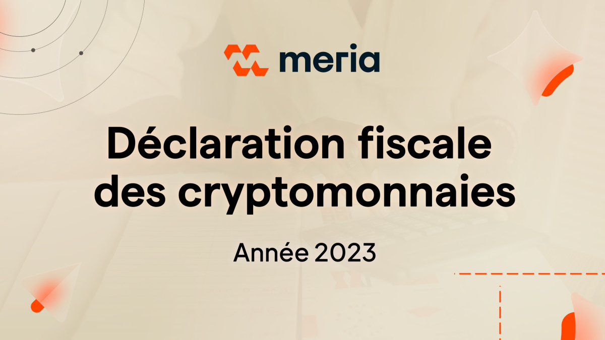 Fiscalité des Cryptomonnaies en 2023  | Guide pour votre Déclaration Fiscale