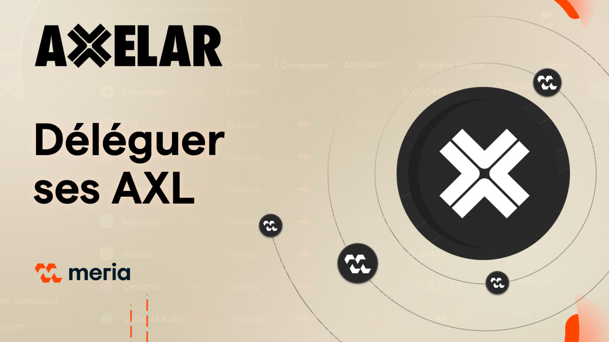 Tutoriel - Déléguez vos tokens AXL depuis votre wallet Keplr