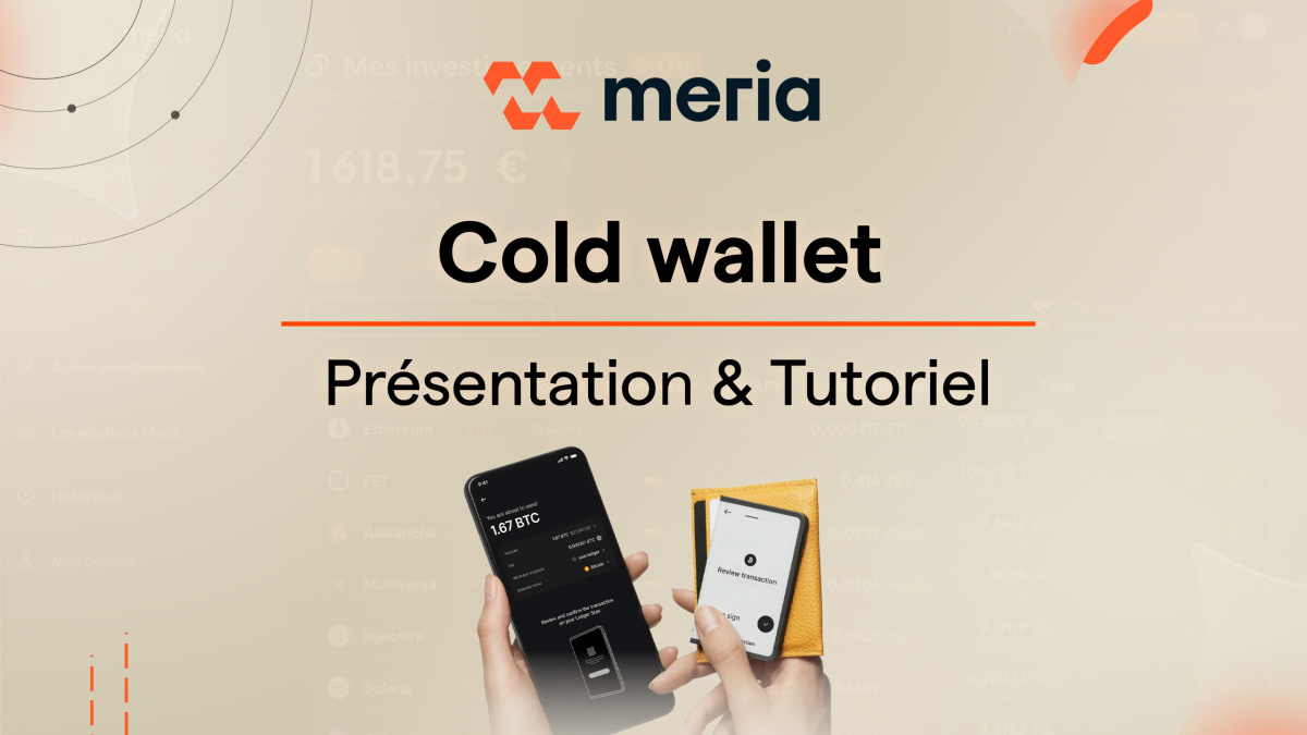 Qu'est-ce qu'un Cold Wallet ? Sécurisez vos cryptos de A à Z