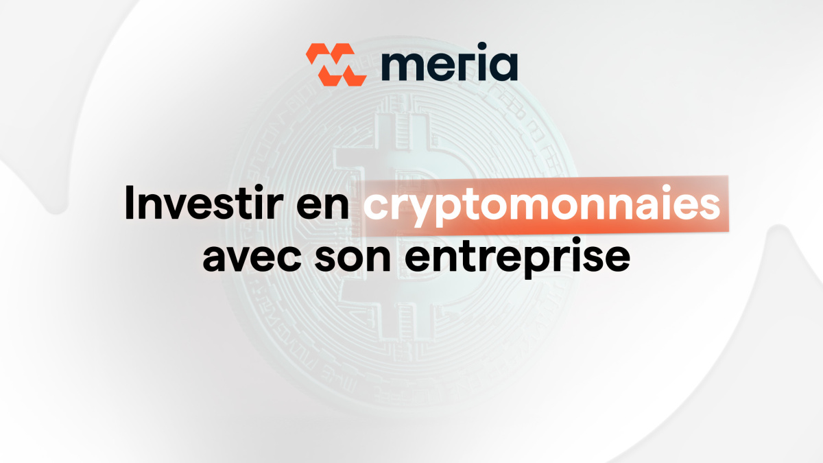 Comment investir en cryptomonnaies avec son entreprise ?
