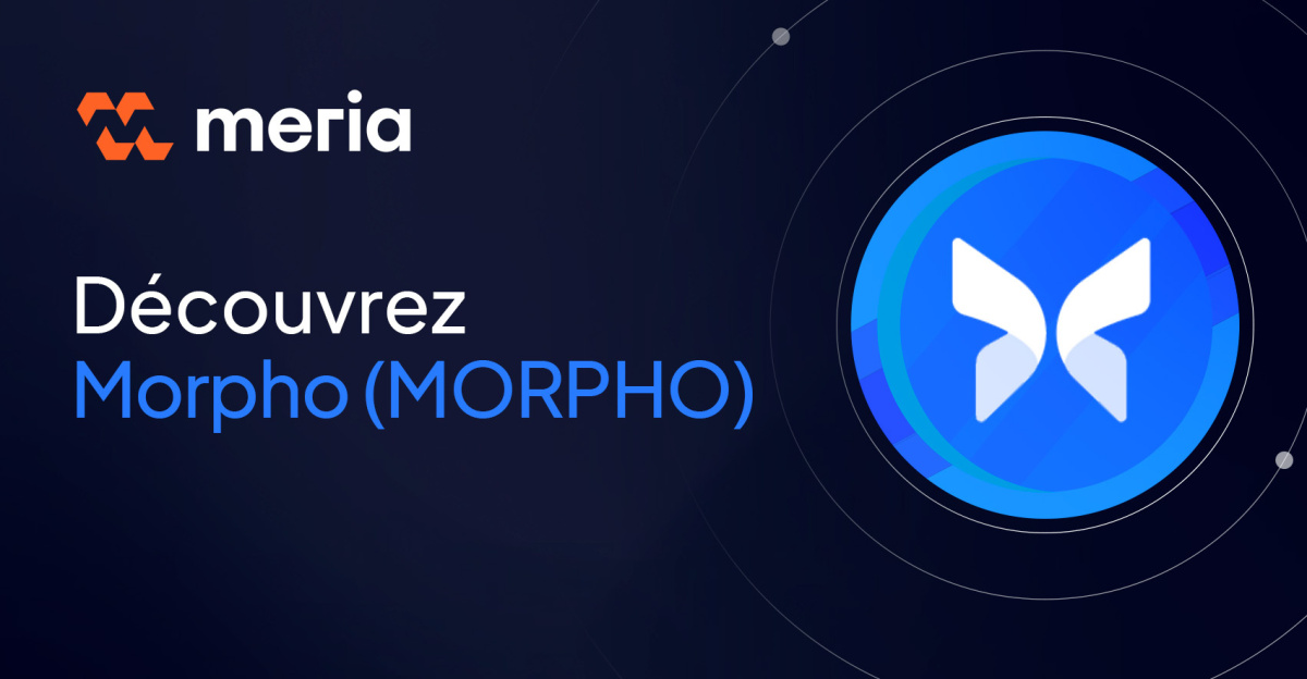 Qu'est-ce que le protocole et la crypto MORPHO ?