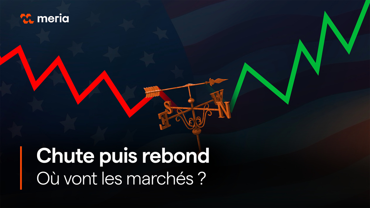 Les marchés s'emballent face aux droits de douane : que retenir ?